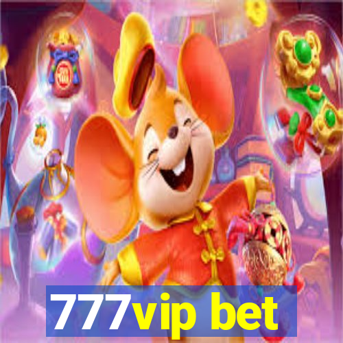 777vip bet